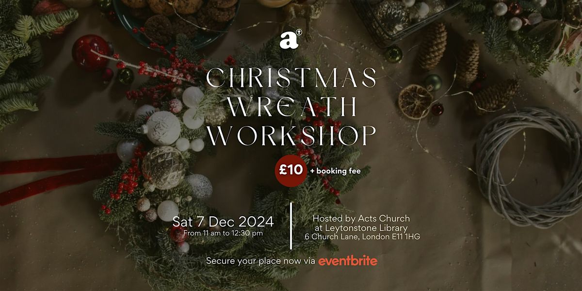 Christmas Wreath Making Workshop