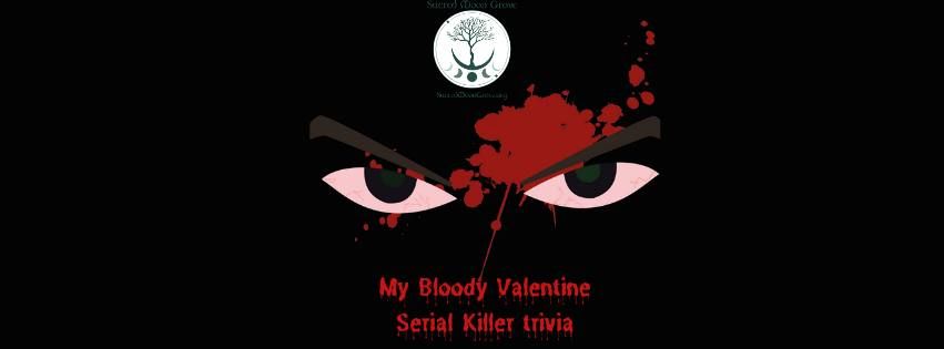 My Bloody Valentine, Serial Killer Trivia 