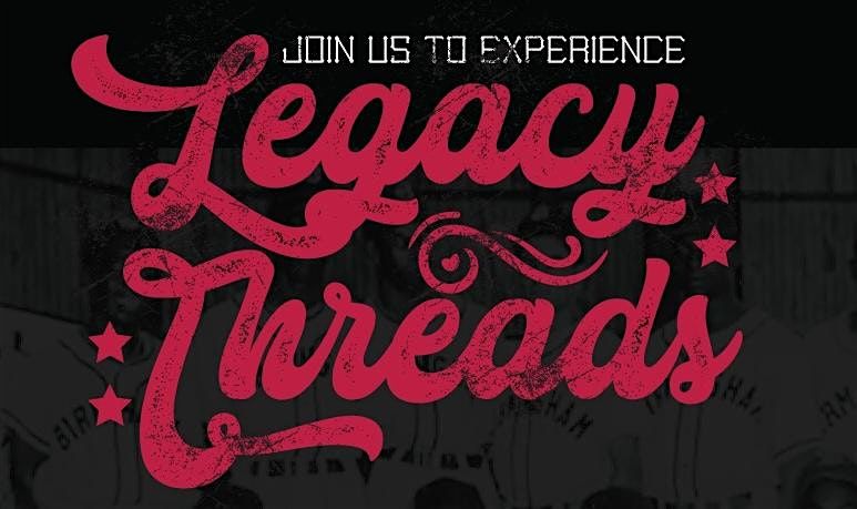 Legacy Threads Pop-Up Shop