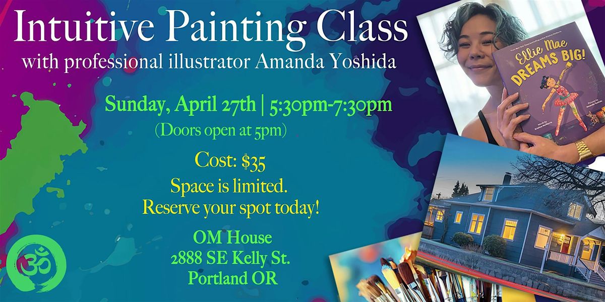 Intuitive Painting Class at OM House