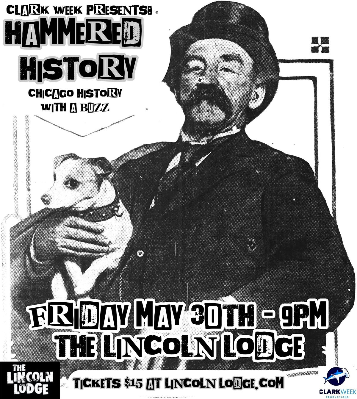 Hammered HIStory: Chicago's Drunkest Storytelling ABOUT Chicago History