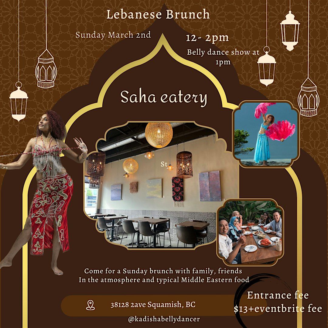 Lebanese Brunch with belly dance