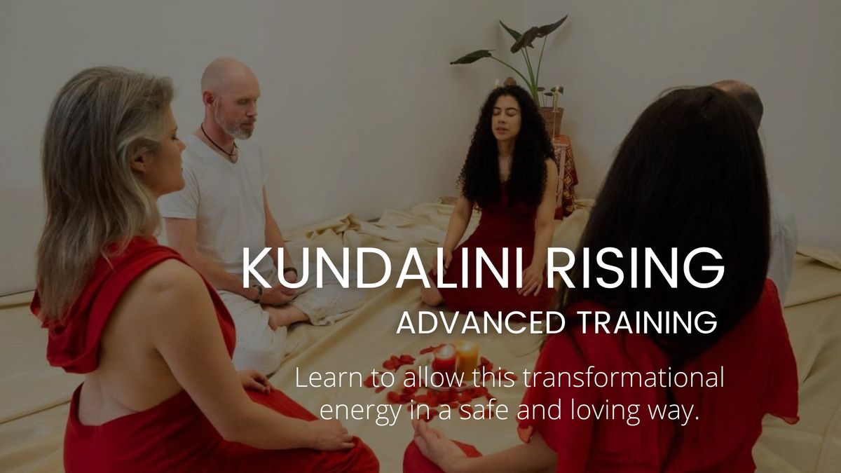 Kundalini Rising \u29de Advanced Training 2025 \u263c 