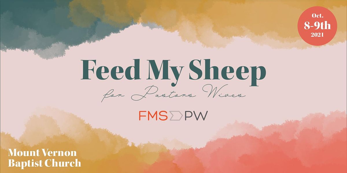 Feed My Sheep for Pastors Wives