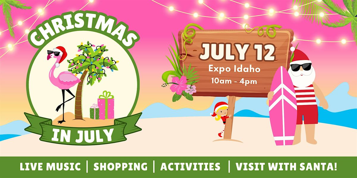 Christmas in July Expo