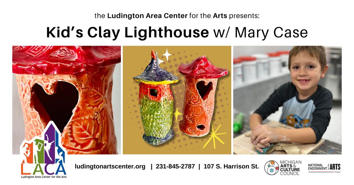 Kid's Clay Lighthouses w\/ Mary Case