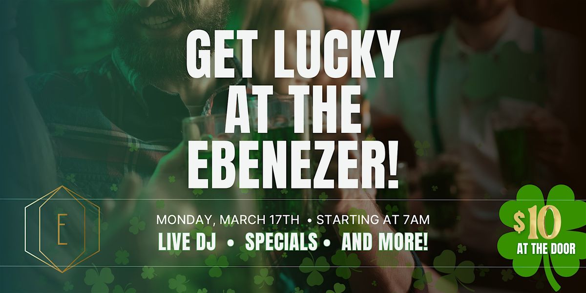 St. Patricks Day at The Ebenezer