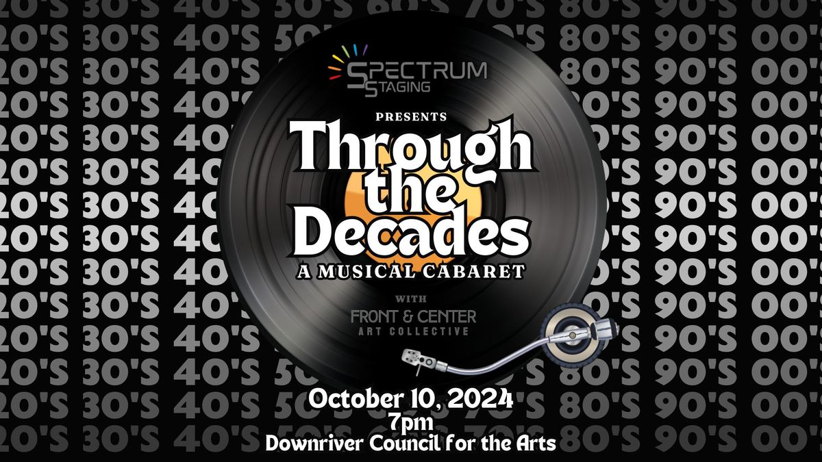 Through the Decades: A Cabaret