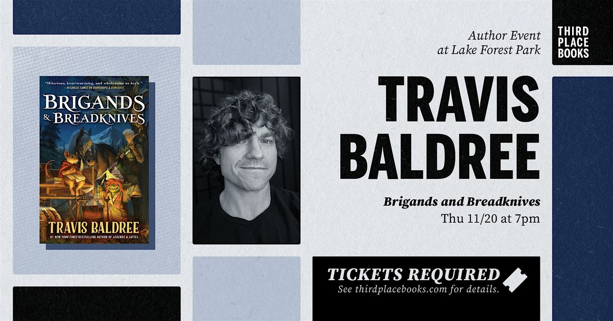 Travis Baldree presents 'Brigands & Breadknives'