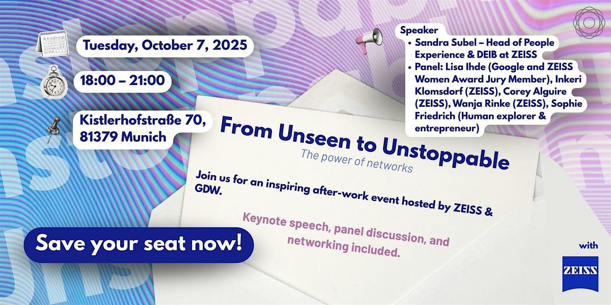 ZEISS AfterWork Event: From Unseen to Unstoppable \u2013 The Power of Networks