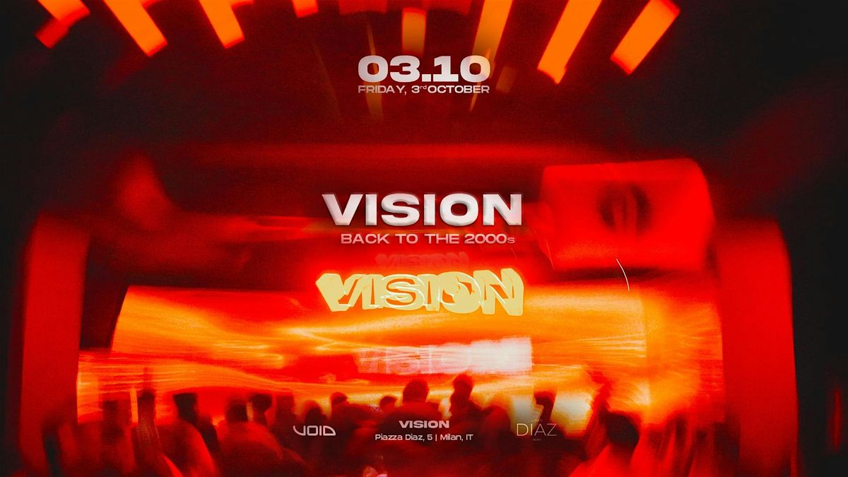 VISION - Back to the 2000s