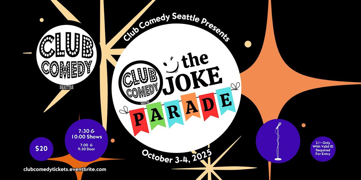 The Joke Parade at Club Comedy Seattle October 3-4
