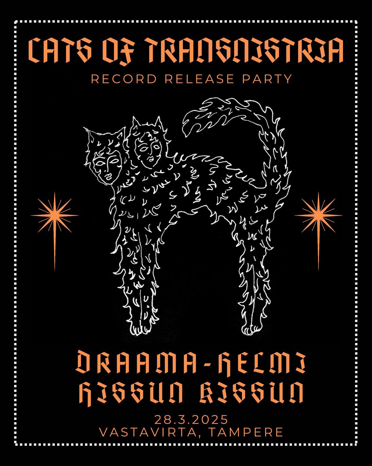 CATS OF TRANSNISTRIA \/ DRAAMA-HELMI \/ HISSUN KISSUN