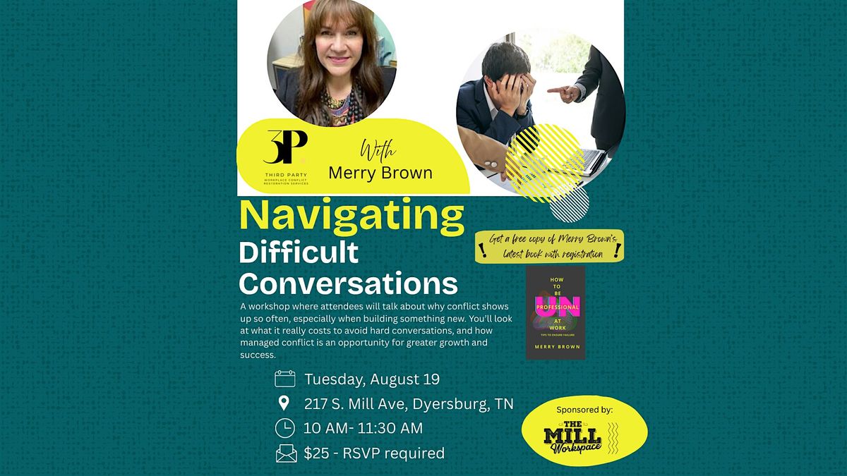 Navigating Difficult Conversations