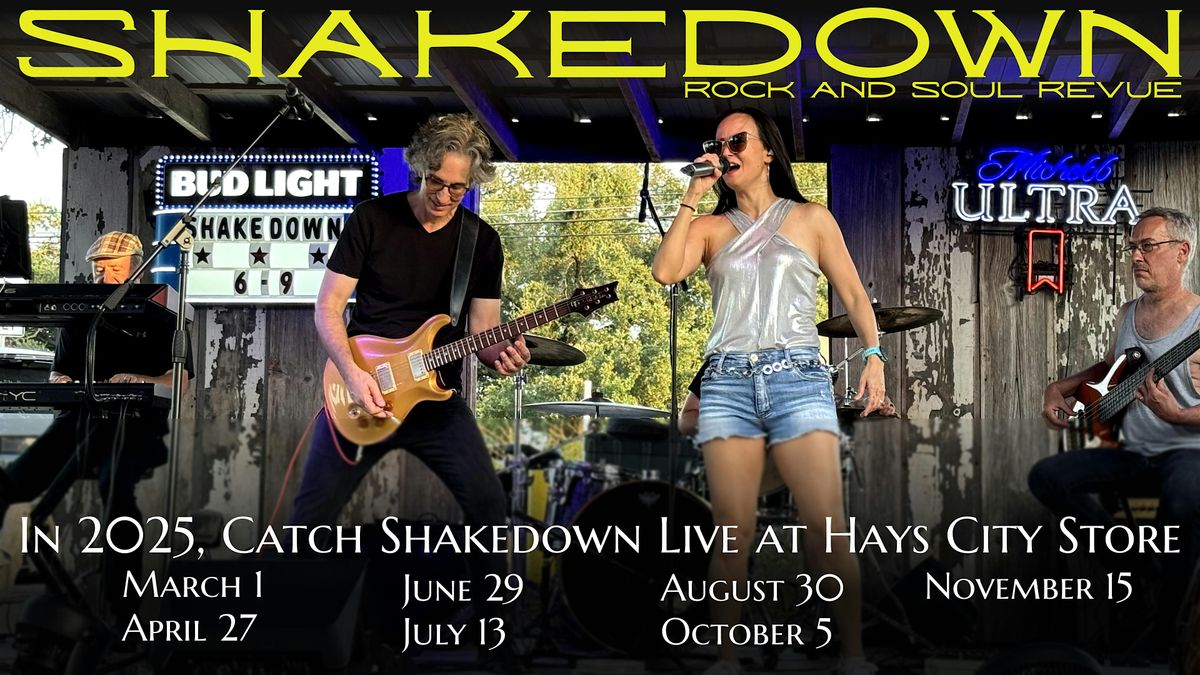 Shakedown Live at Hays City Store - March