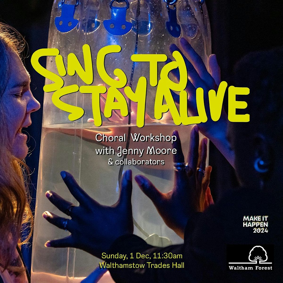 Sing to Stay Alive: Choral Workshop (with Jenny Moore)