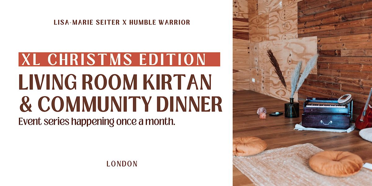 Living Room Kirtan & Community Dinner I CHRISTMAS SPECIAL