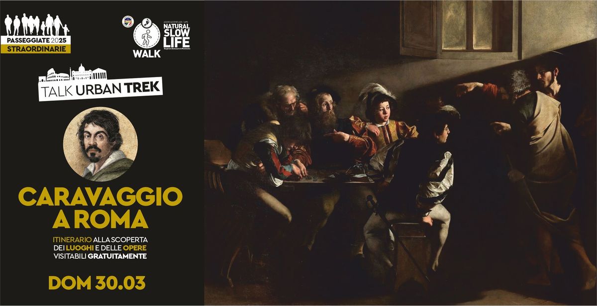 CARAVAGGIO A ROMA