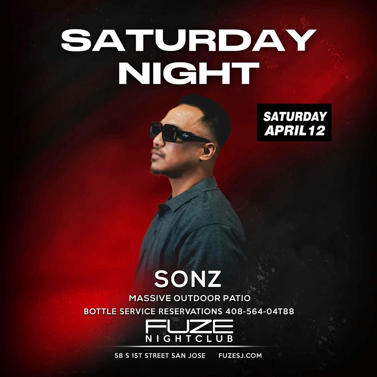 SATURDAY  APRIL 12TH  SONZ