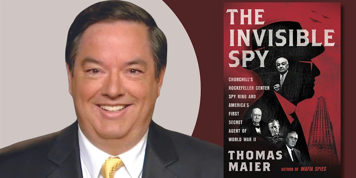 An Evening with Thomas Maier,  Author of "Mafia Spies"