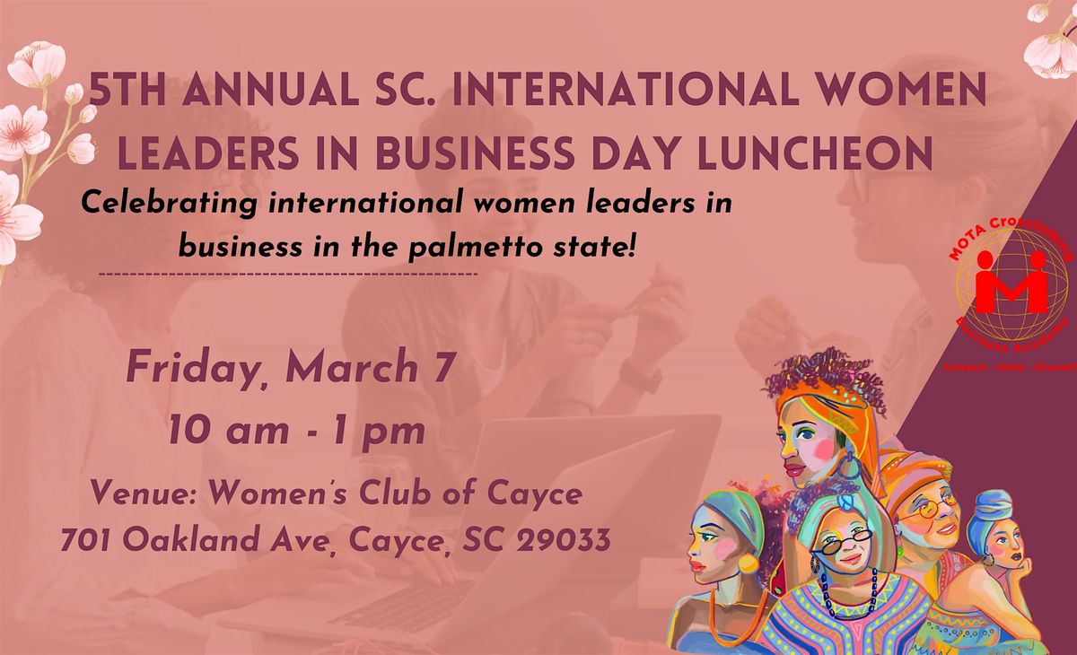 5th Annual  South Carolina International Women Leaders in Business Luncheon