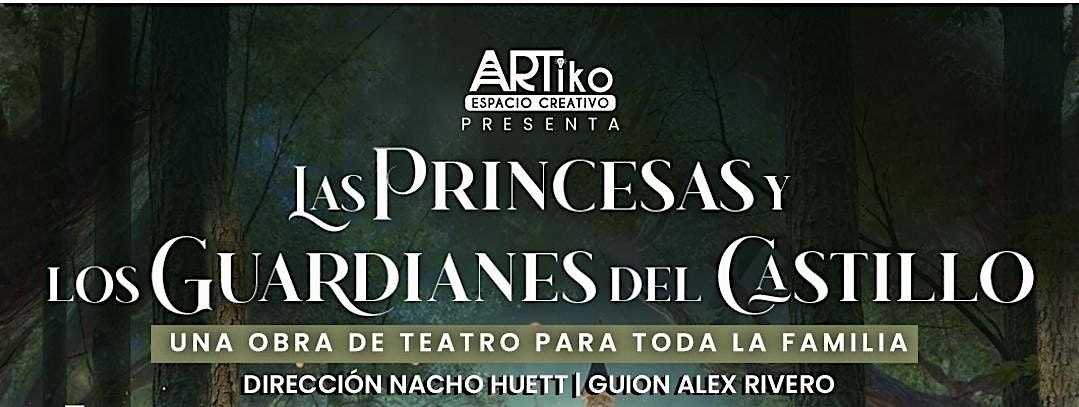 LA PRINCESAS Y LOS GUARDIANES DEL CASTILLO