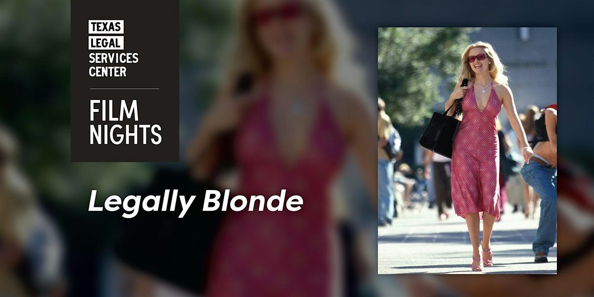 TLSC Film Nights: Legally Blonde
