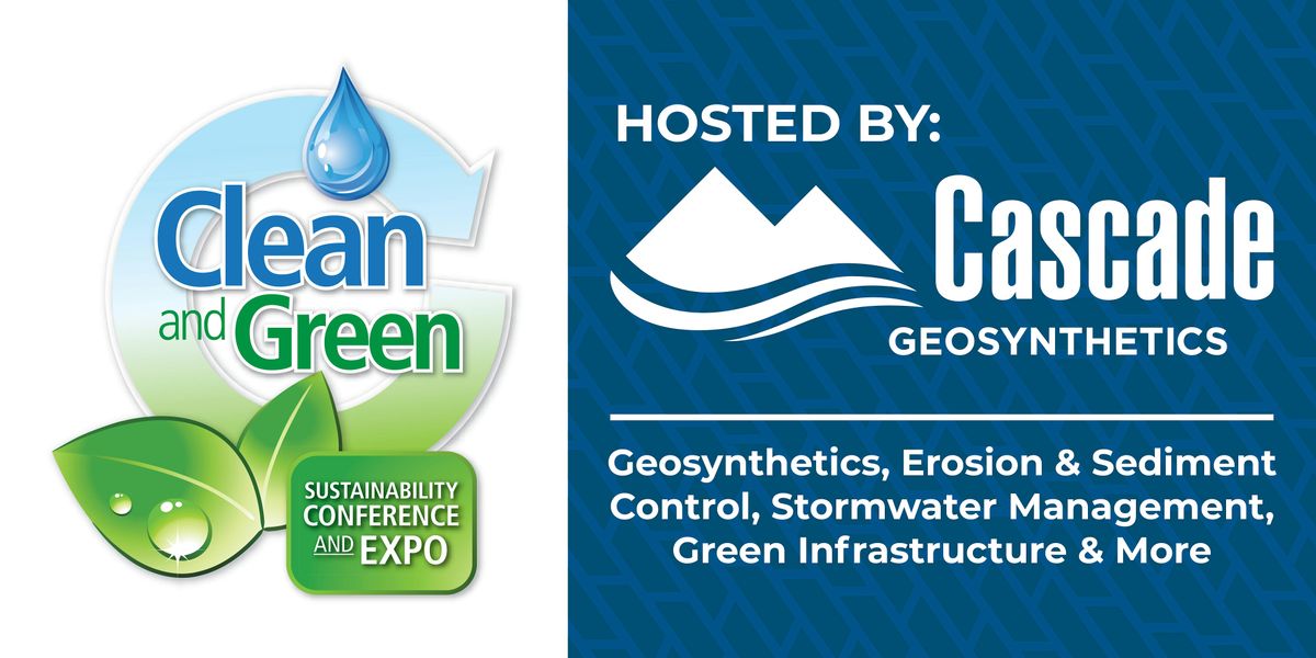 2025 Clean & Green Sustainability Conference & Expo - Portland, OR