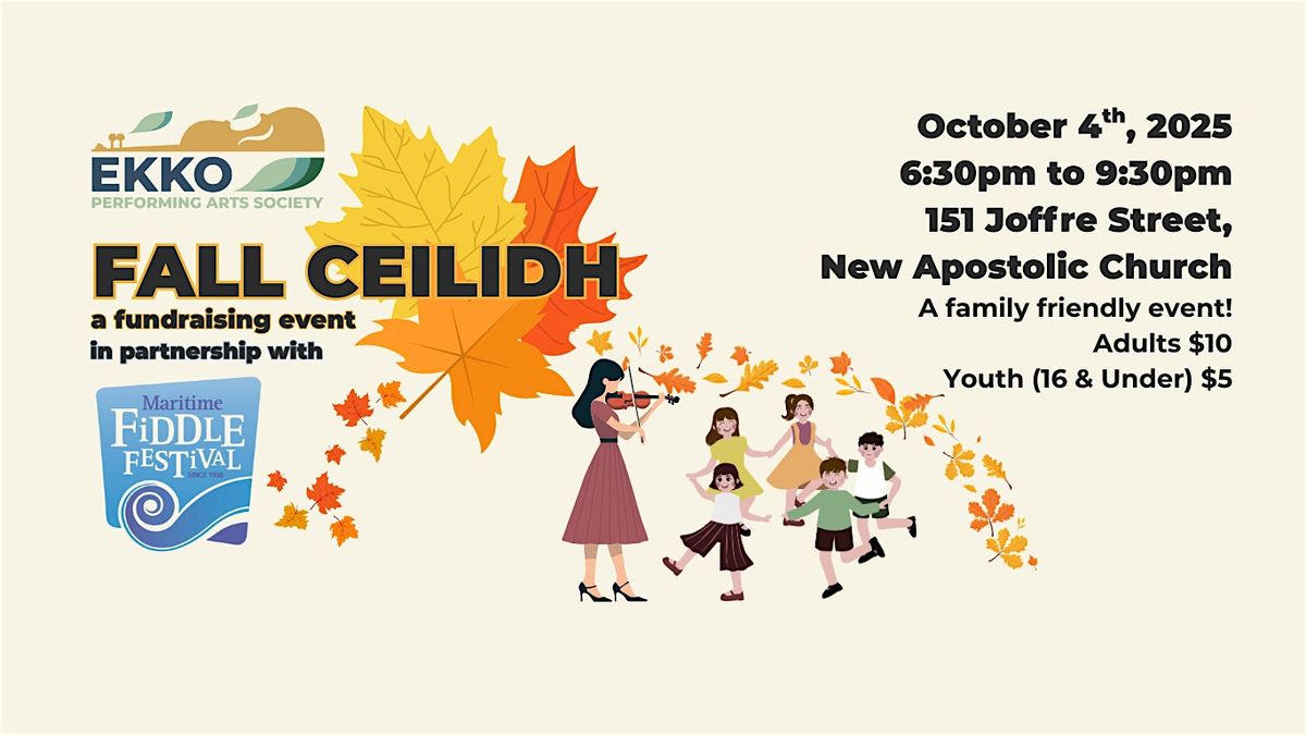 Fall Ceilidh - Fun & Fiddles - A Joint Fundraiser!
