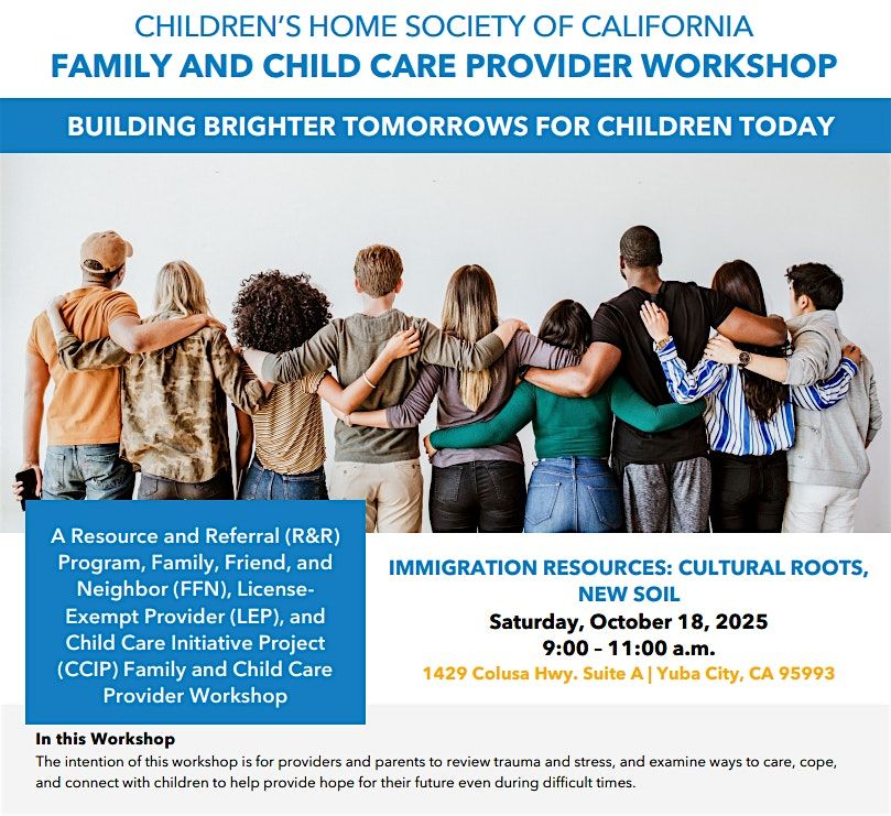 Immigration Resources: Cultural Roots, New Soil, Parent & Provider Workshop