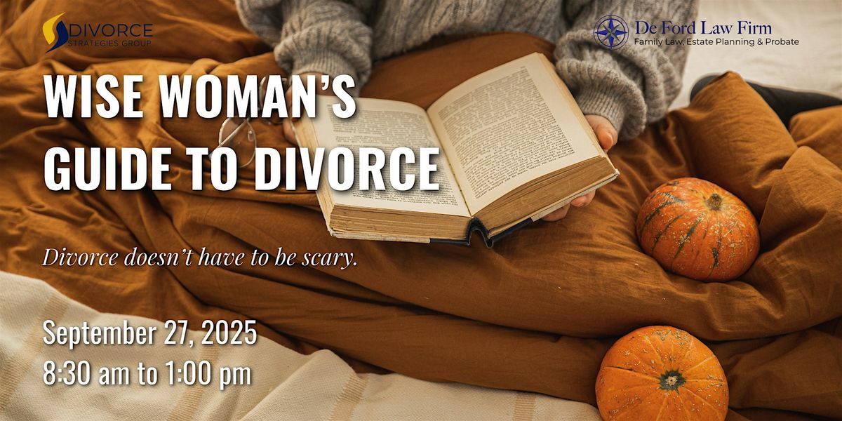 Wise Woman's Guide to Divorce