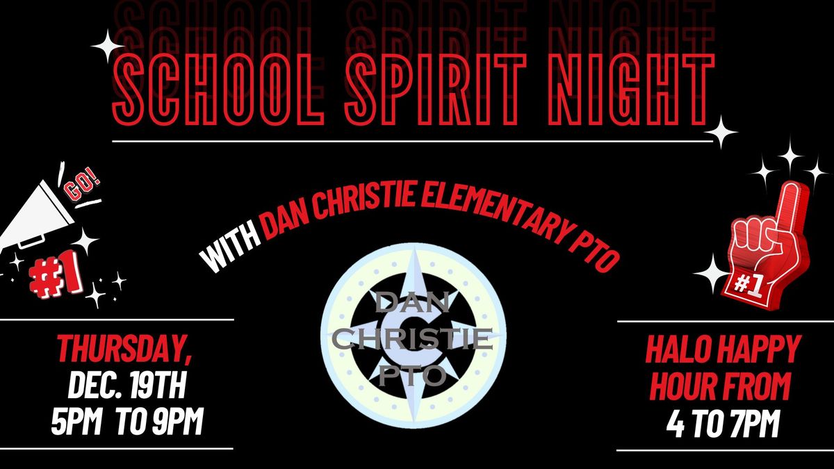 School Spirit Night - Dan Christie Elementary PTO