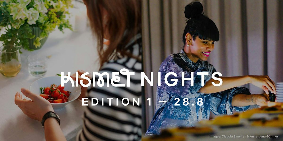 Kismet Nights Edition 1 \u00b7 28.8