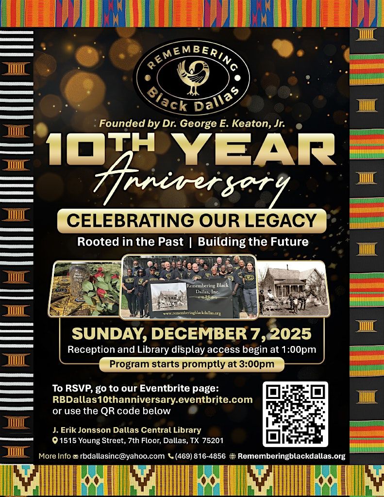 Remembering Black Dallas, Inc.'s 10th Year Anniversary
