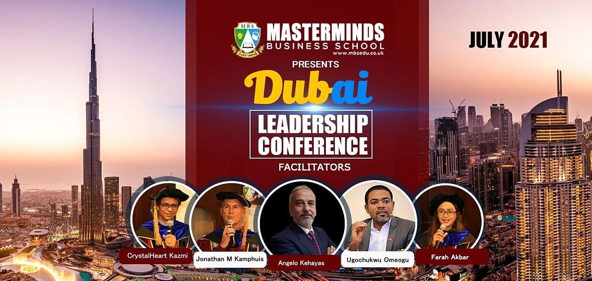 Dubai Leadership Conference, Rose Rayhaan By Rotana, Dubai, 27 July to