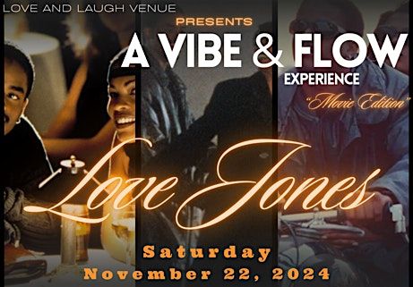 A Vibe & Flow Experience "Movie Edition"