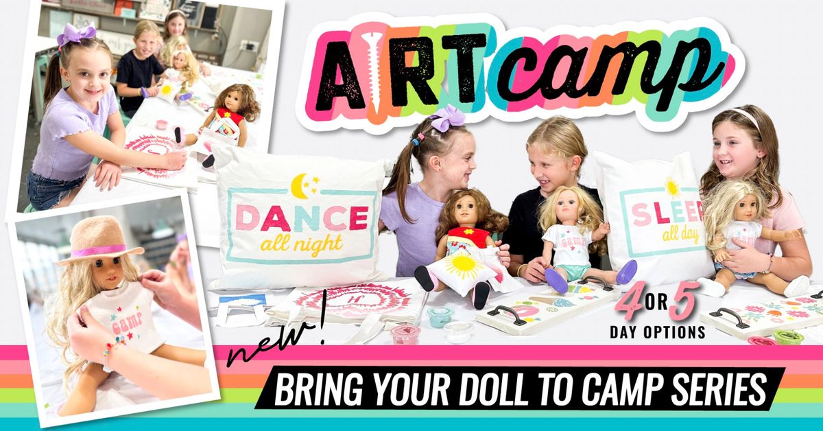 Kid's Summer ARt Camp- The Bring Your Doll to Camp Series! 