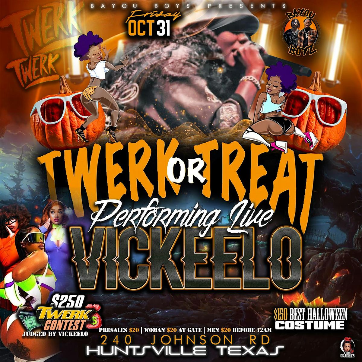 BAYOU BOYZ PRESENTS \u201cTWERK OR TREAT\u201d VICKEELO LIVE!