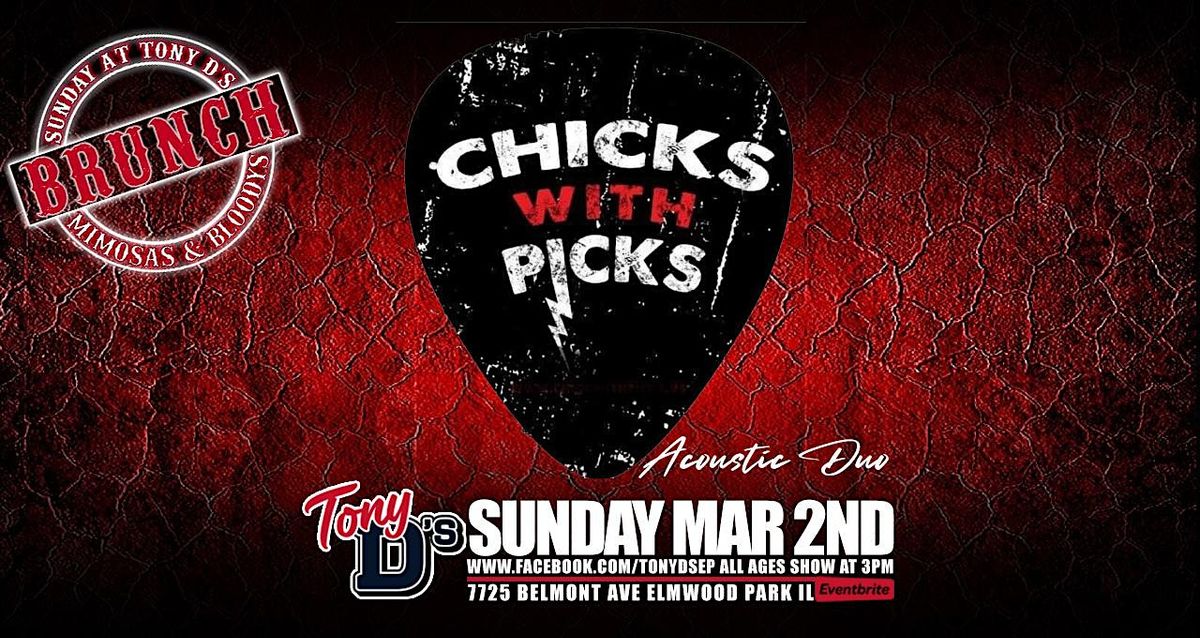 CHICKS WITH PICKS ACOUSTIC BRUNCH AT TONY D'S