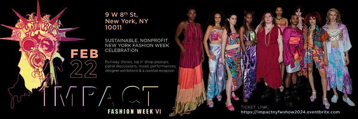 IMPACT Fashion Week VI