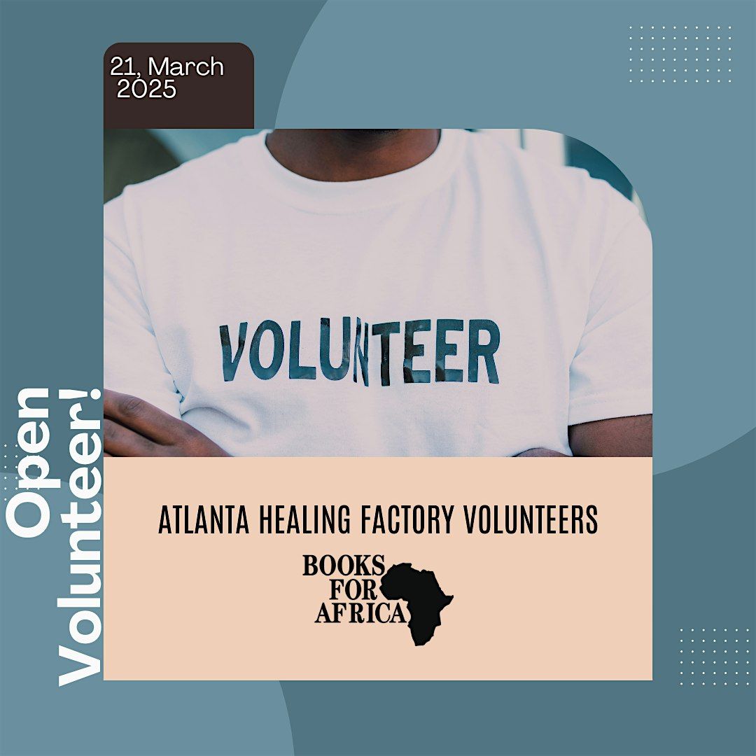 Healing Through Service: Atlanta Healing Factory x Books for Africa