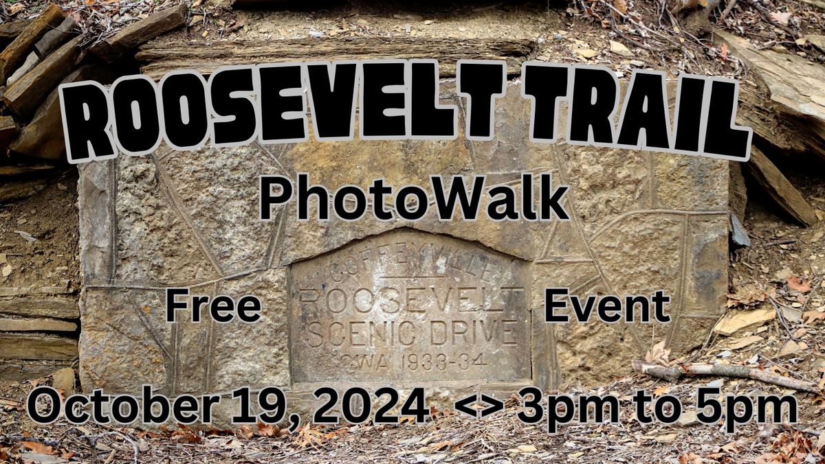 Fall Roosevelt Trail PhotoWalk - Free Event