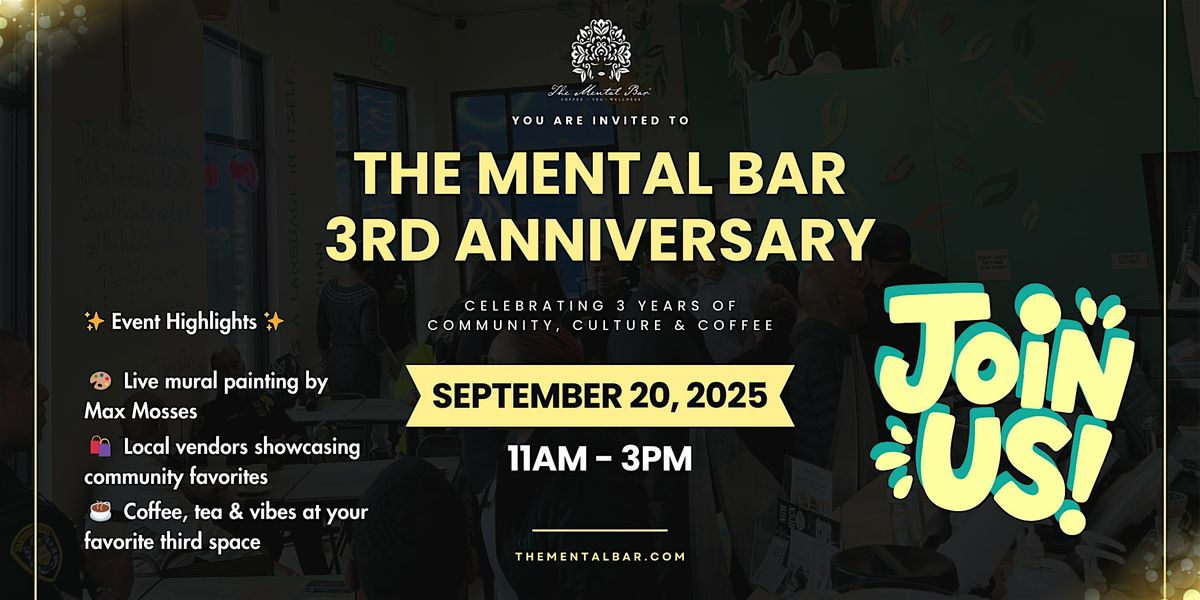 The Mental Bar 3rd Anniversary Celebration