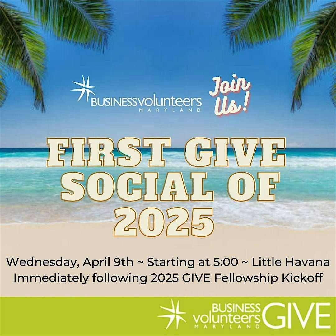 Meet the GIVE Class of 2025! Happy Hour at Little Havana