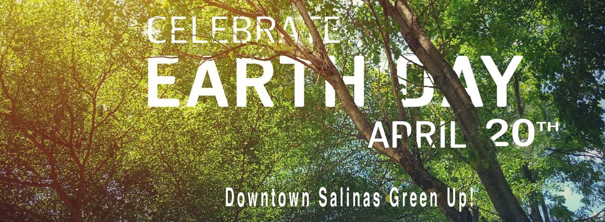 Downtown Earth Day Green Up Celebration 9am-1pm