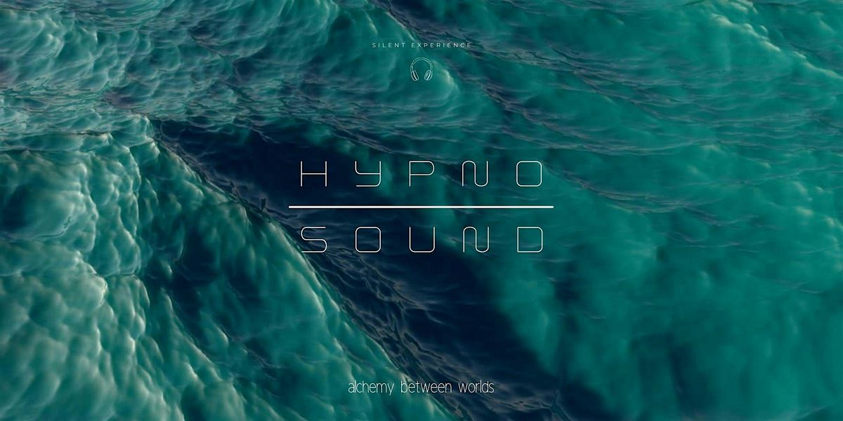 Hypno Sound | The Experience