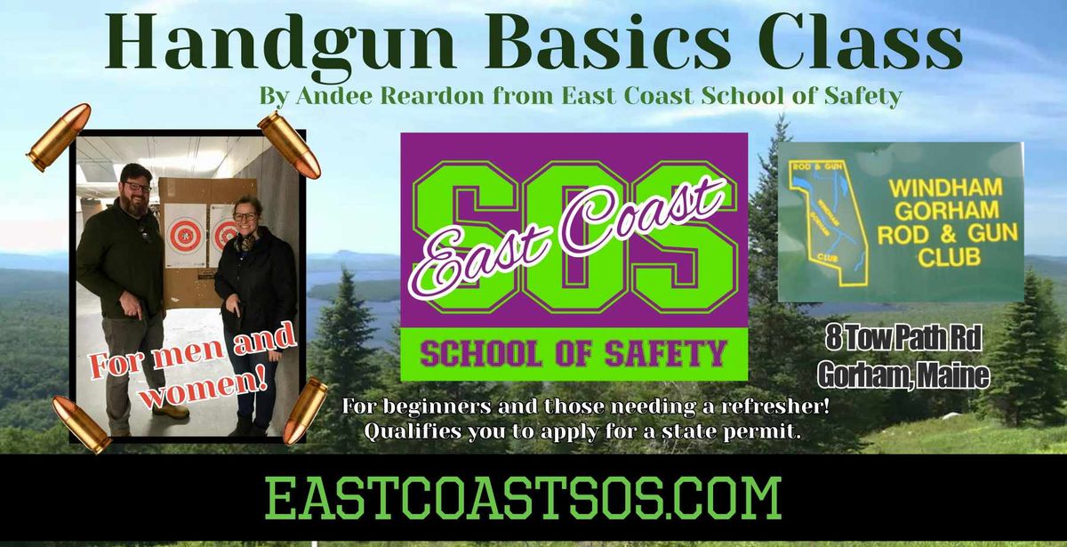 Co-Ed Handgun Basics with Andee @ Windham Gorham R&G Club