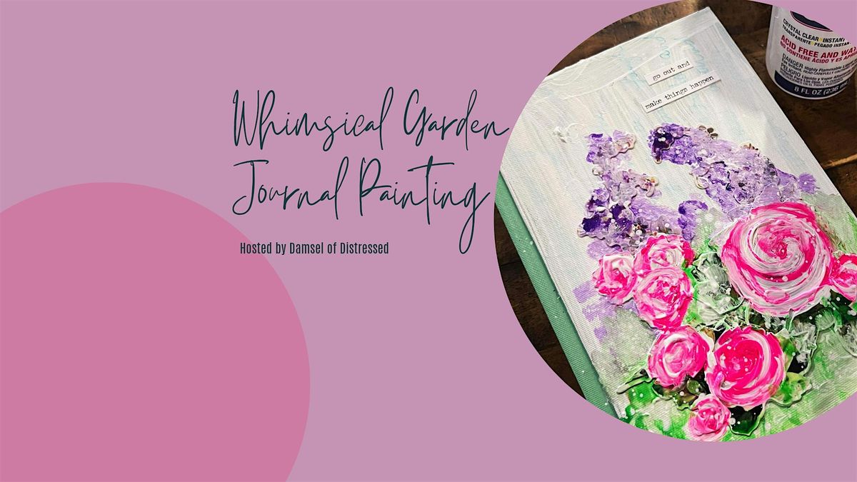 Whimsical Garden Journal Painting