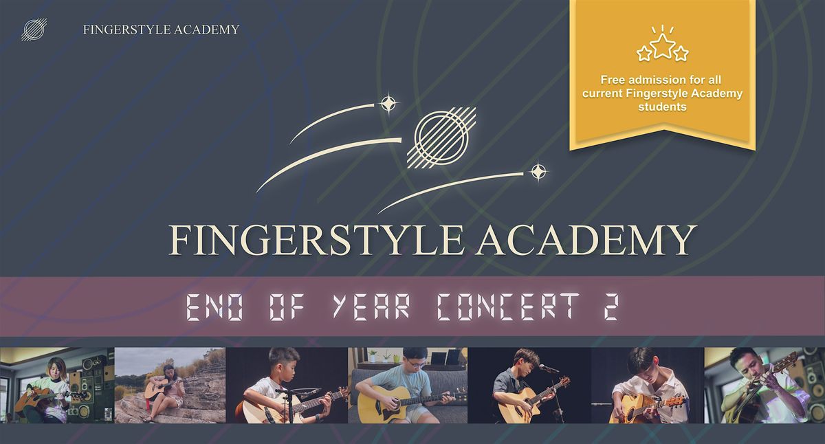 Fingerstyle Academy End of Year Concert 2