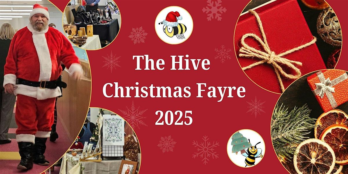 The Hive Christmas Fayre